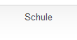 Schule